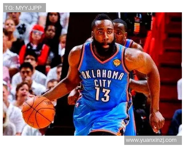 詹姆斯哈登的篮球之路从新秀到超级巨星的成长历程解析